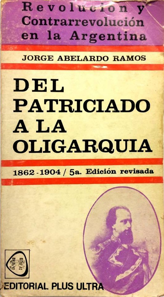 Del Patriciado A La Oligarqu A La Baldrich Espacio De Pensamiento