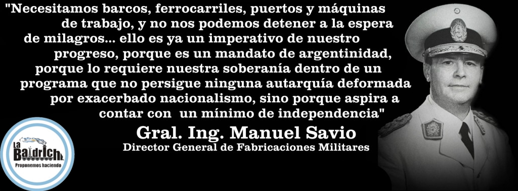 Savio sobre la necesidad de industrialización | La Baldrich - Espacio de  Pensamiento Nacional