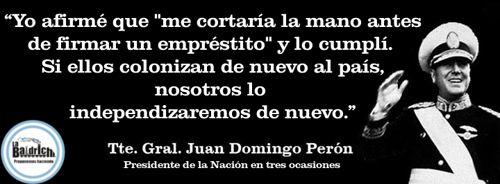 PERÓN Y LOS EMPRÉSTITOS | La Baldrich - Espacio de Pensamiento Nacional